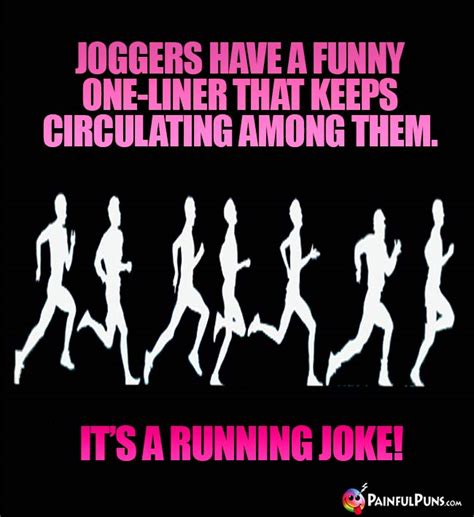 Running Jokes Jogging Humor Marathon Puns