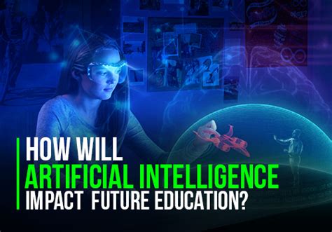 Artificial intelligence (ai) is increasingly leveraged in many aspects of our daily lives. What Impact Will Artificial Intelligence Have in Education ...