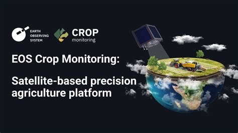 Eosda Crop Monitoring Online Satellite Based Precision Agriculture