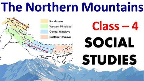 The Northern Mountains Social Studies Class 4 Cbse Ncert