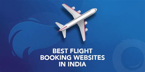 21 Best Flight Booking Websites In India For 2024