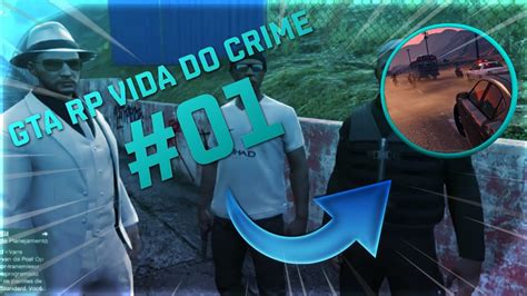 Gta 5 Rp Xbox One Vida Do Crime 01 Youtube