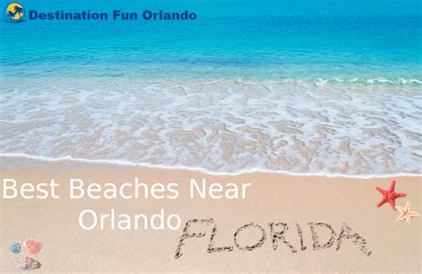 Best Beaches Near Orlando Destination Fun Orlando
