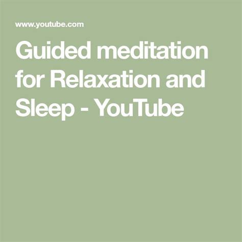 Guided Meditation For Relaxation And Sleep Guided Meditation For