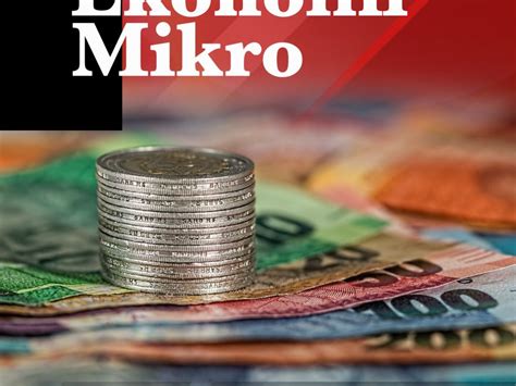 Check spelling or type a new query. pengertian ekonomi mikro,tujuan umum dan ruang lingkup ...