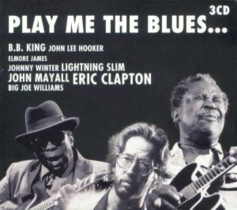 Play Me The Blues 2000 Cd Discogs