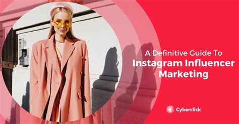 Instagram Influencer Marketing A Definitive Guide