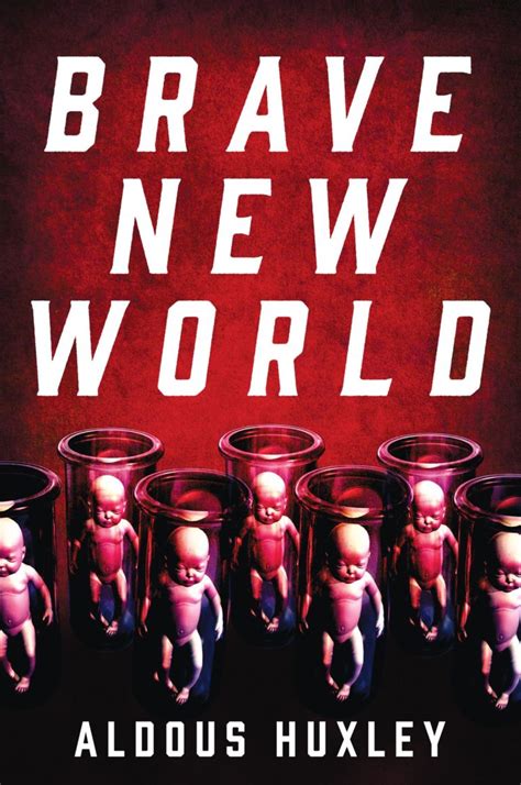 You Really Should Read Brave New World Scifiward