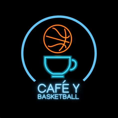 Café Y Basketball Podcast On Spotify