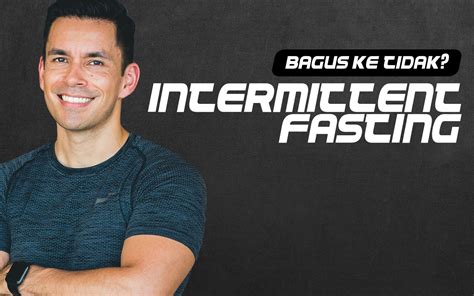 Sama seperti berpuasa di bulan puasa cuma dengan sedikit twist. Intermittent Fasting Diet di Malaysia. Bagus ke tidak ...