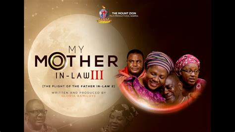 My Mother Inlaw Part Written And Produced By Gloria Bamiloye Youtube