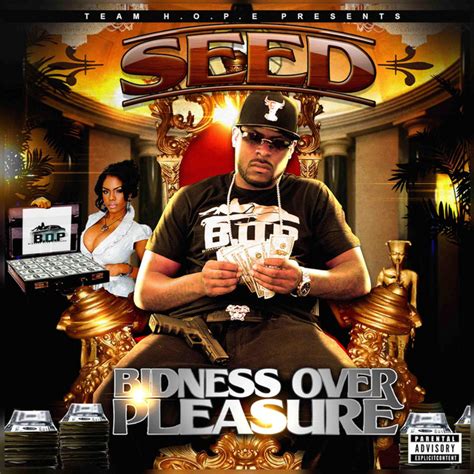 Bidness Over Pleasure Album By Seed Spotify
