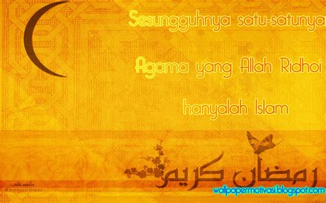 Kata Mutiara : Agama Yang Allah Ridhoi - Wallpaper Motivasi