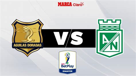 Actualmente, atlético nacional está en 4º posición, mientras que nacional mantiene la 3º posición. Partidos Hoy: Rionegro Águilas vs Atlético Nacional, en ...