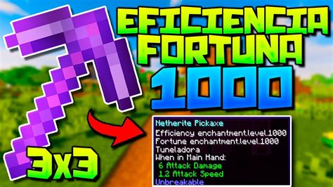Pico De Netherite 3x3 Con Eficiencia Y Fortuna 1000 En Minecraft Sin