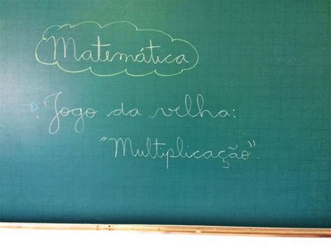 Jogo Da Velha Da Multiplicação Centro Educacional Vila Verde