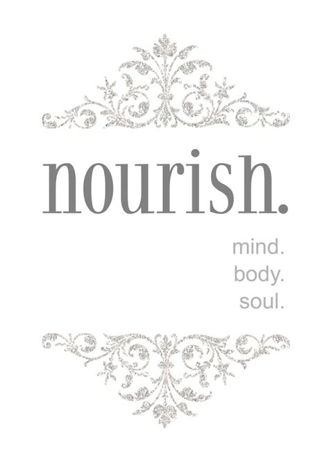 17 Best Images About Nourish Your Soul On Pinterest Word Of Advice