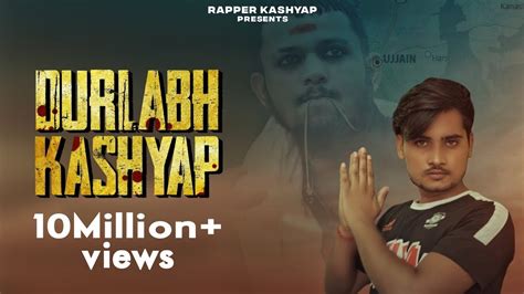 Durlabh Kashyap King Of Ujjain New Song 2021 Rapper Kashyap Gautam Kashyap New Song