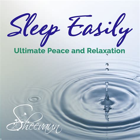 Sleep Easily Ultimate Peace And Relaxation Energetic Solutions