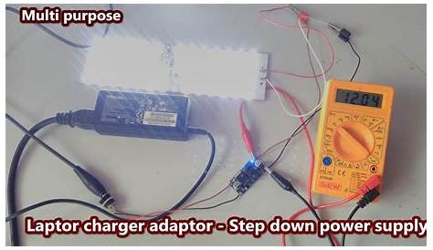 Laptop Charger Convert To Variable LM2596 DC-DC Step-Down(2v-19v) Power