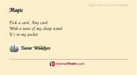 Magic Poem By Xavier Wildefyre