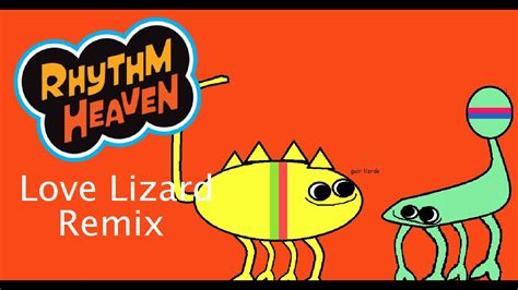 Love Lizard Remix Love Lizards But It S A Remix Rhythm Heaven Custom Remix Youtube