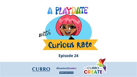 A Playdate With Curious Kate Episode 24 Youtube