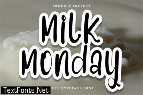 Milk Monday Font