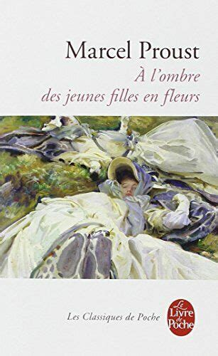 A Lombre Des Jeunes Filles En Fleurs A La By Proust Marcel Nicol
