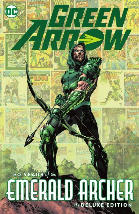 Green Arrow 80 Years Of The Emerald Archer Hard Cover 1 Dc Comics