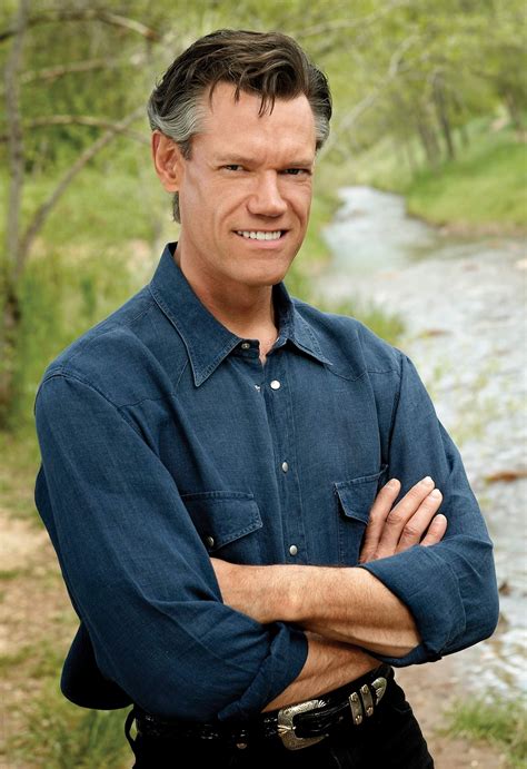 Use The Form Below To Delete This Quotes Authors American Randy Travis