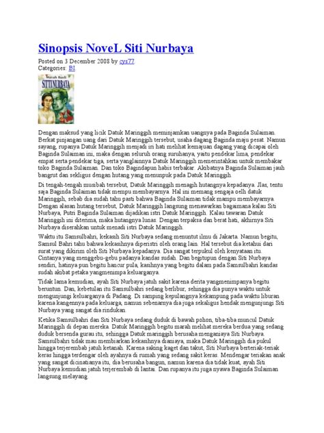 Pengertian, pengertian menurut para ahli, ciri, fungsi, tujuan, skema, unsur, isi, syarat, metode, langkah, cara dan contoh. Contoh Sinopsis Novel Siti Nurbaya | Cerpen