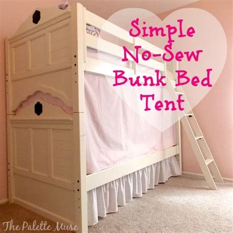 On more expensive beds, they may also be elaborately ornamental. Simple No-Sew Bunk Bed Tent - The Palette Muse