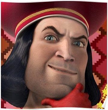 LoRd FaRQuaAd Poster By Alexis M Lord Farquaad Meme Lord Lord