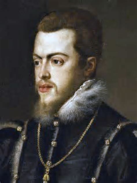 Felipe Ii Rey De España Desde 1556 A 1598 Y Rey Consorte De Inglaterra