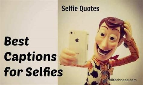 100 Best Selfie Quotes Funny Captions For Selfies 2016