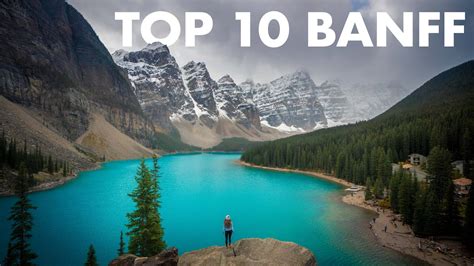 Top 10 Hikes And Places To Visit In Banff National Park Canada Youtube