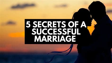 5 Secrets Of A Successful Marriage Youtube
