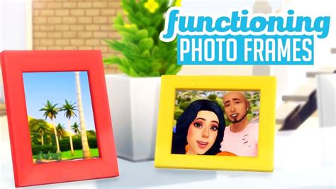 Functioning Photo Frames The Sims 4 Modcc Youtube