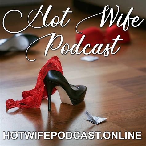 Hotwife Podcast Hot Wife Donna Lynn Listen Notes