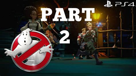 Ghostbusters 2016 Gameplay Walkthrough Part 2 Ps4 Xbox One Pc No