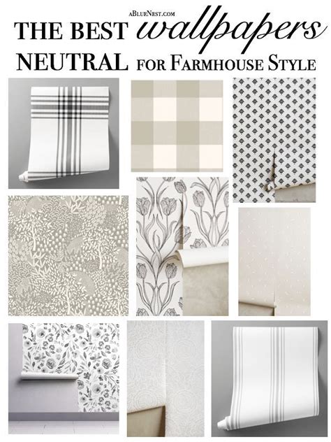 The Best Neutral Wallpaper for Farmhouse Style - A Blue Nest in 2020
