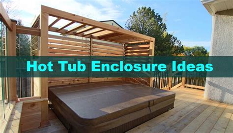 Hot Tub Enclosures Ideas 30 Awesome Designs