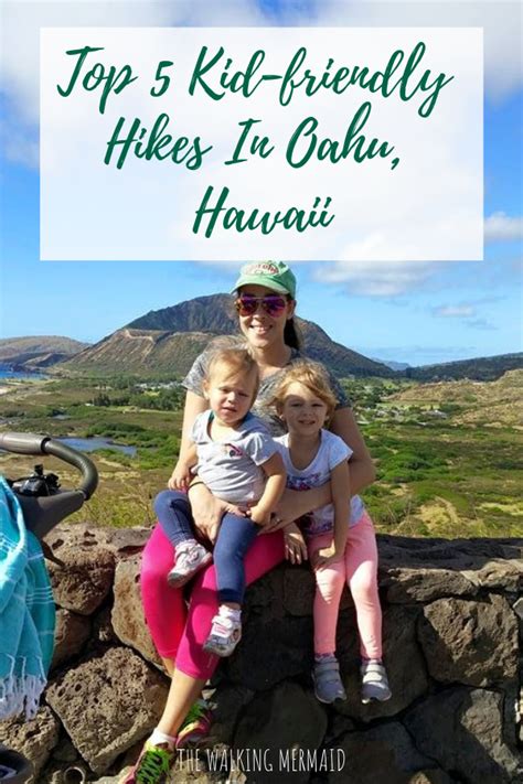 The Top 5 Kid Friendly Hikes In Oahu Hawaii Hawaiian Vacation