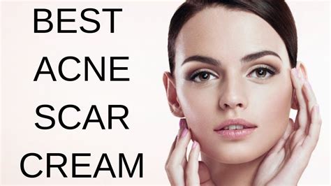 top 3 acne scar creams best acne scar removal cream youtube