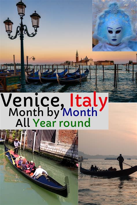 Whens The Best Time To Visit Venice Visit Venice Italy Travel