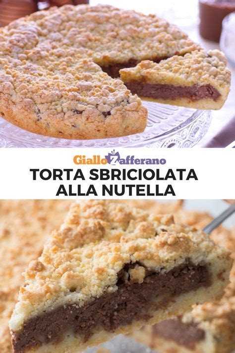 Scopri subito la ricetta per preparare la torta alla nutella!. Sbriciolata alla Nutella | Ricetta | Idee alimentari ...