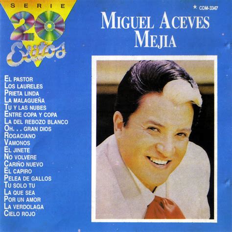 Carátula Frontal De Miguel Aceves Mejia La Serie De Los 20 Exitos Portada