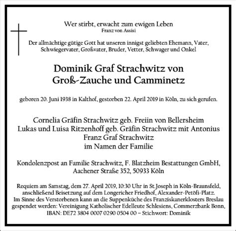 For these services he was awarded the knight's cross of the iron cross with oak leaves, swords and diamonds. Traueranzeigen von Dominik Graf Strachwitz von Groß-Zauche ...