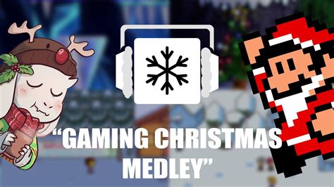Gaming Christmas Medley Youtube